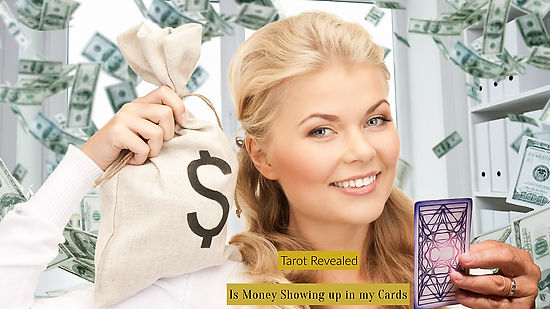 Tarot Revealed: Is Money Showing Up In My Cards